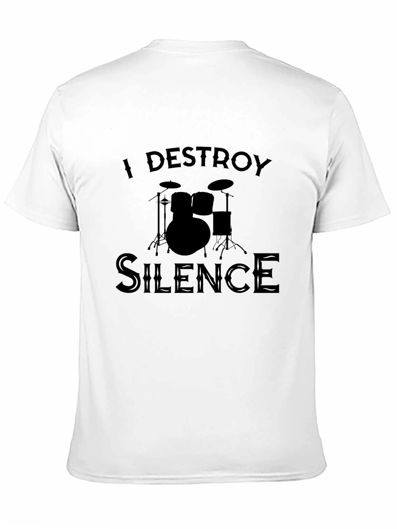 I Destroy Silence Drummer T-Shirt