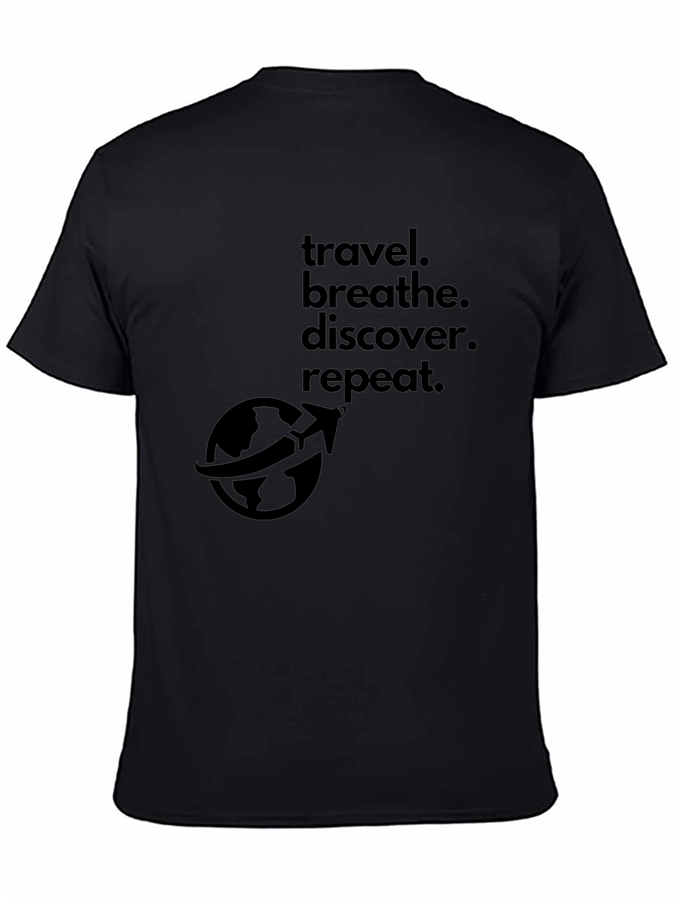 Travel. Breathe. Discover. Repeat. T-Shirt