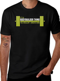 Bodybuilder Thing Graphic Tee