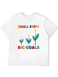 Small Steps Big Goals T-Shirt