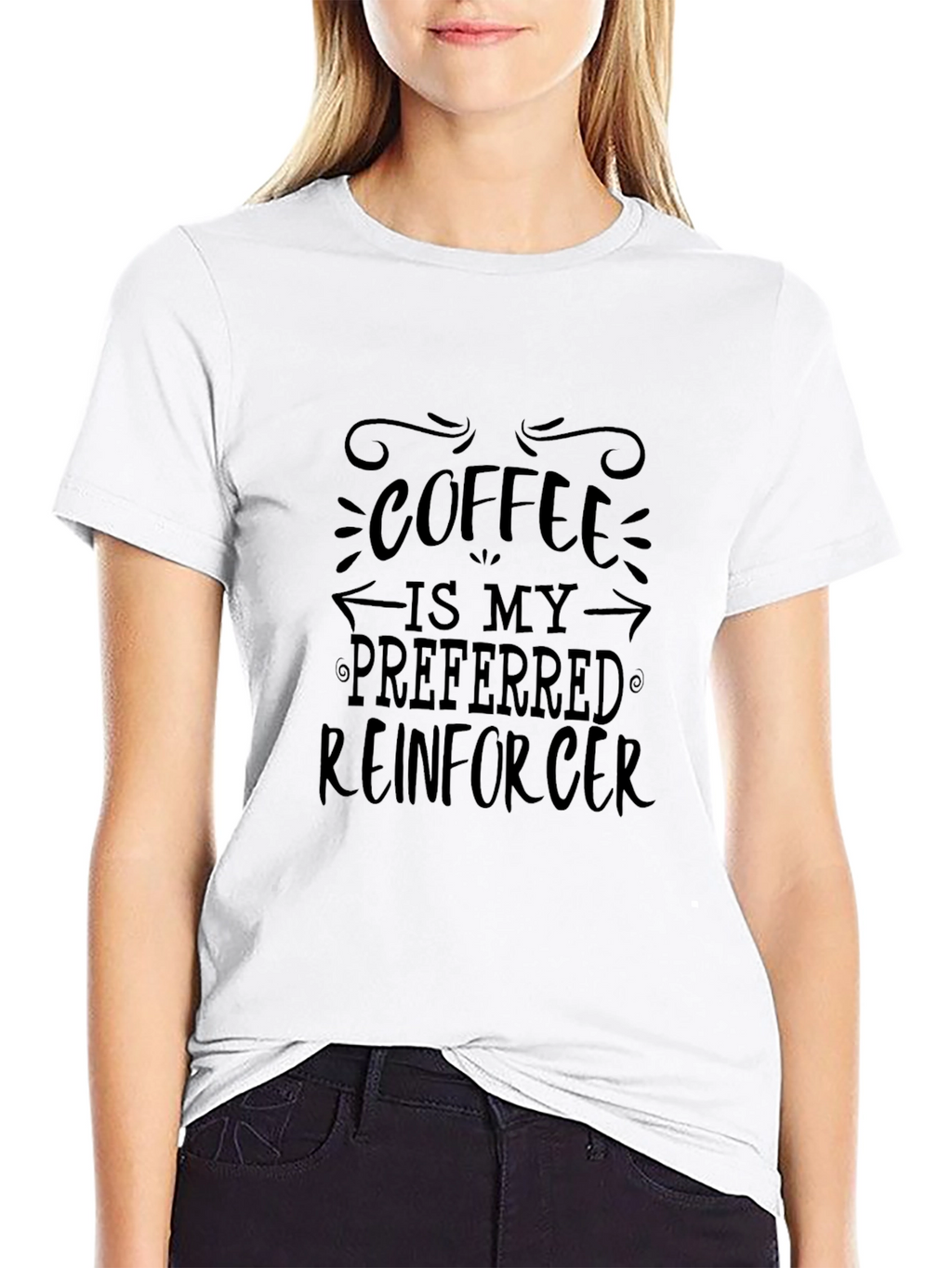 Coffee Is My Preferred Reinforcer T-Shirt