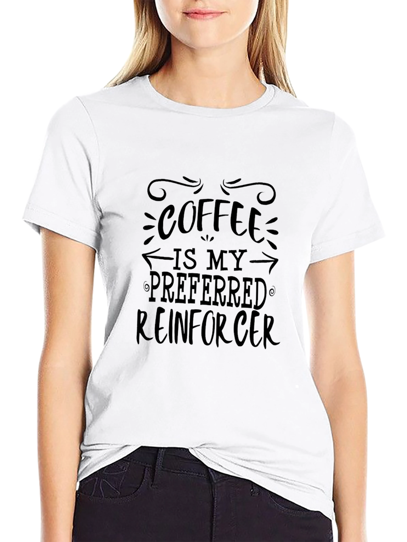 Coffee Is My Preferred Reinforcer T-Shirt