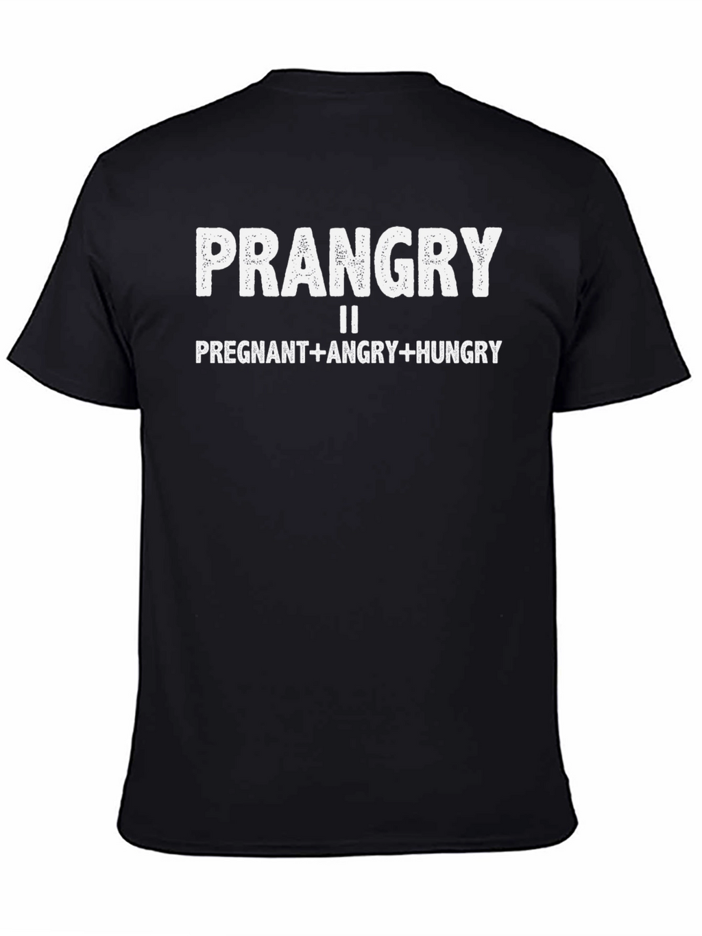 Prangry Tee - Pregnancy Humor T-Shirt