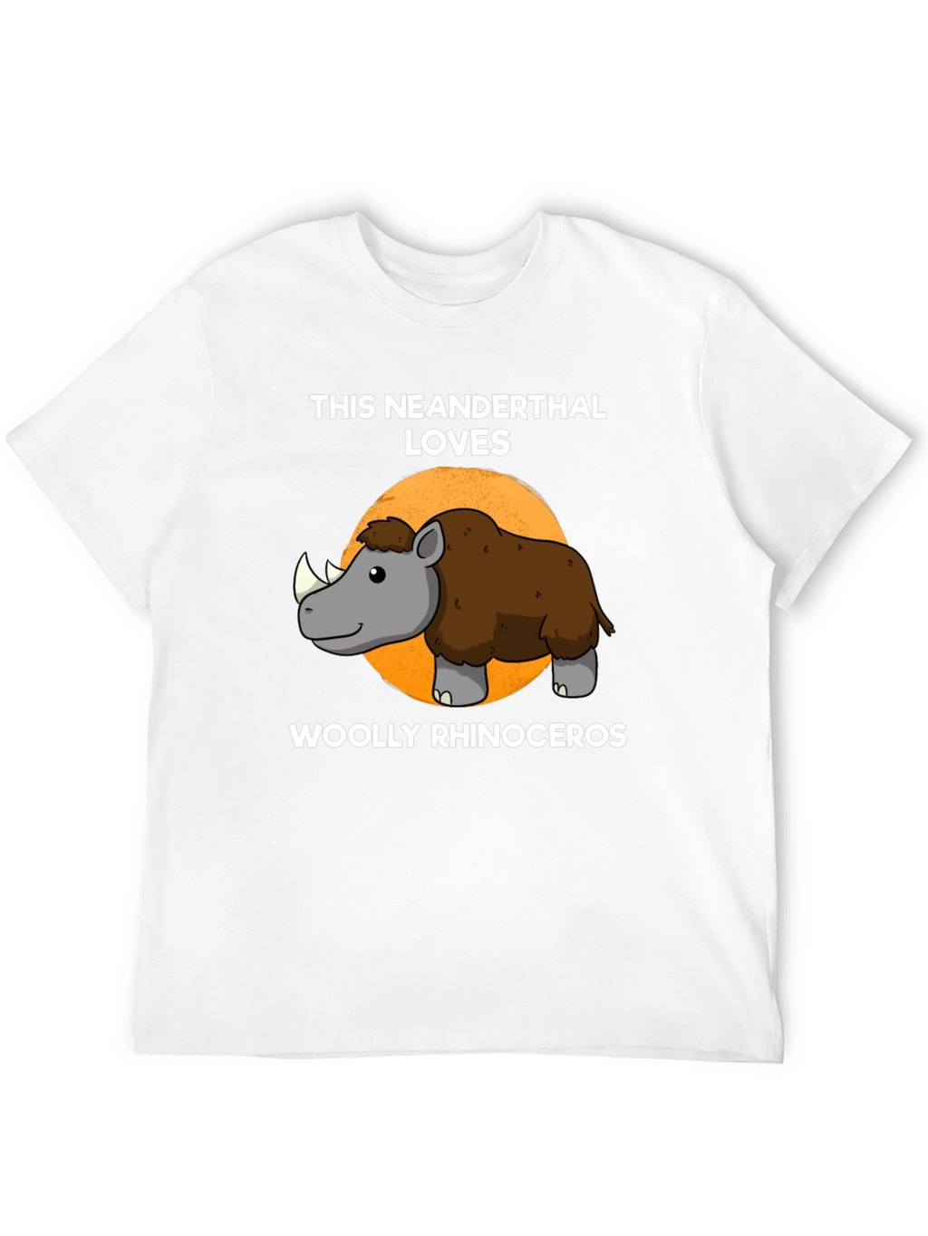 Neanderthal Loves Woolly Rhinoceros T-Shirt