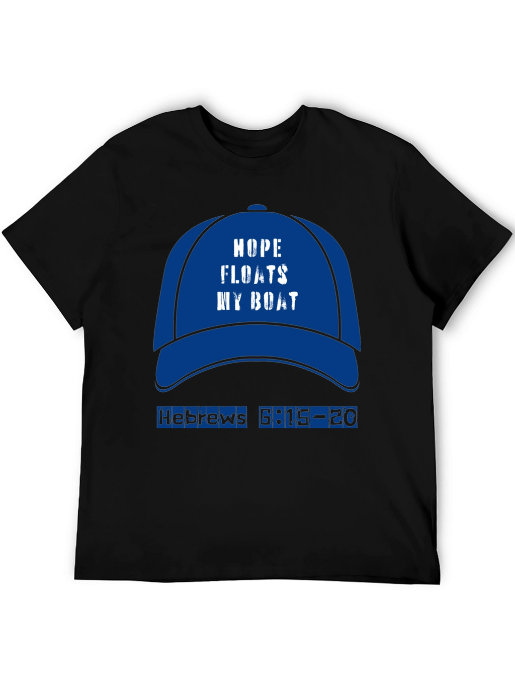 Hope Floats My Boat T-Shirt