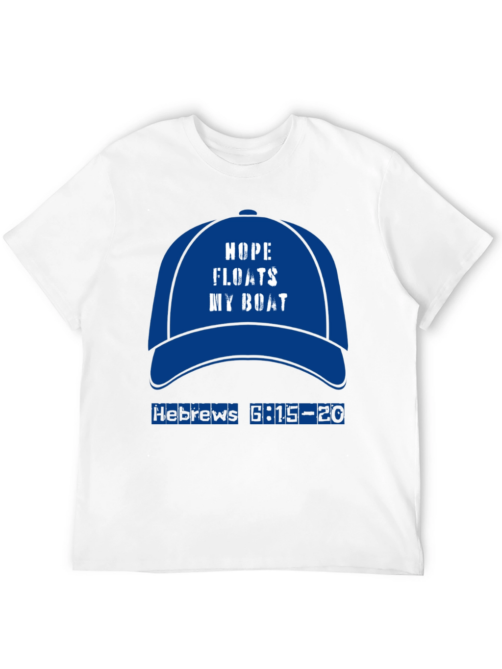 Hope Floats My Boat T-Shirt
