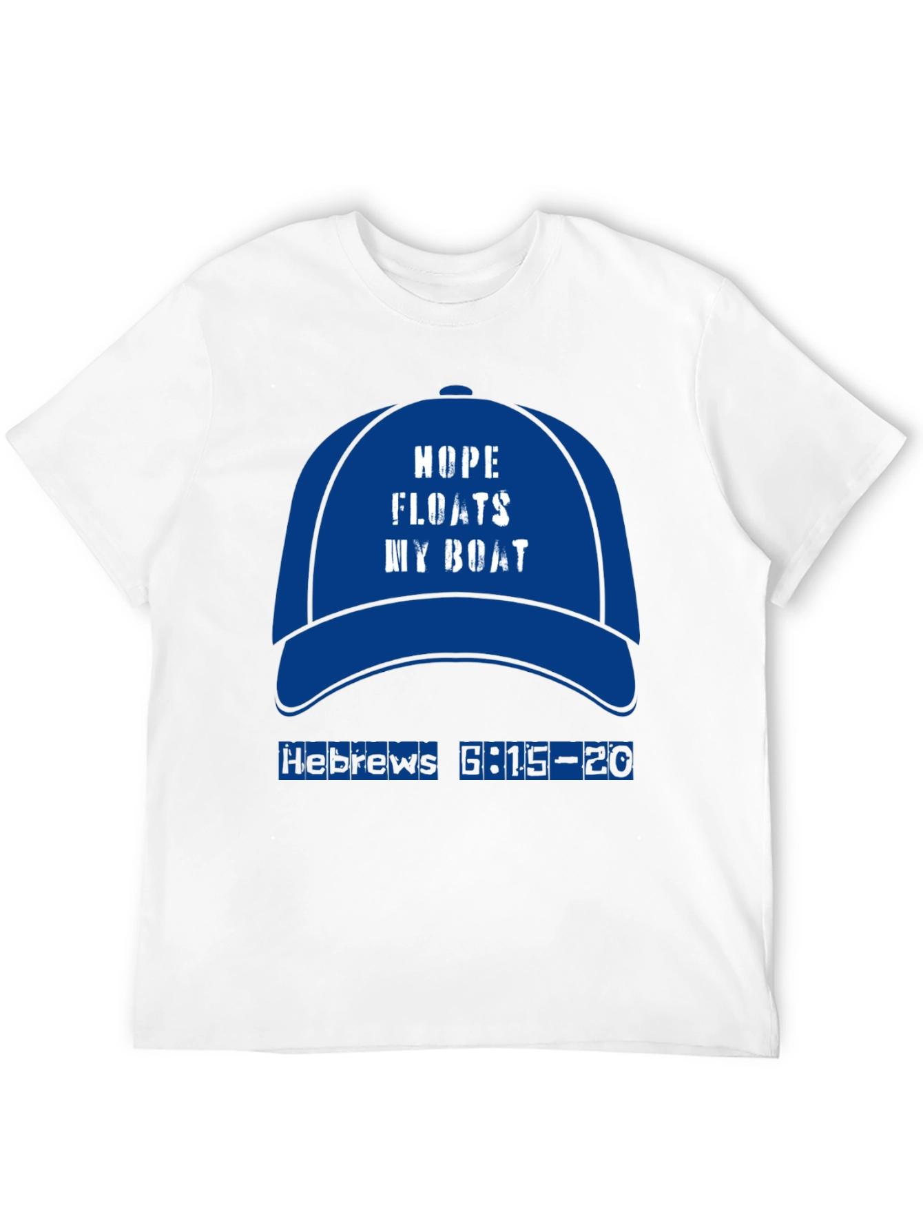 Hope Floats My Boat T-Shirt