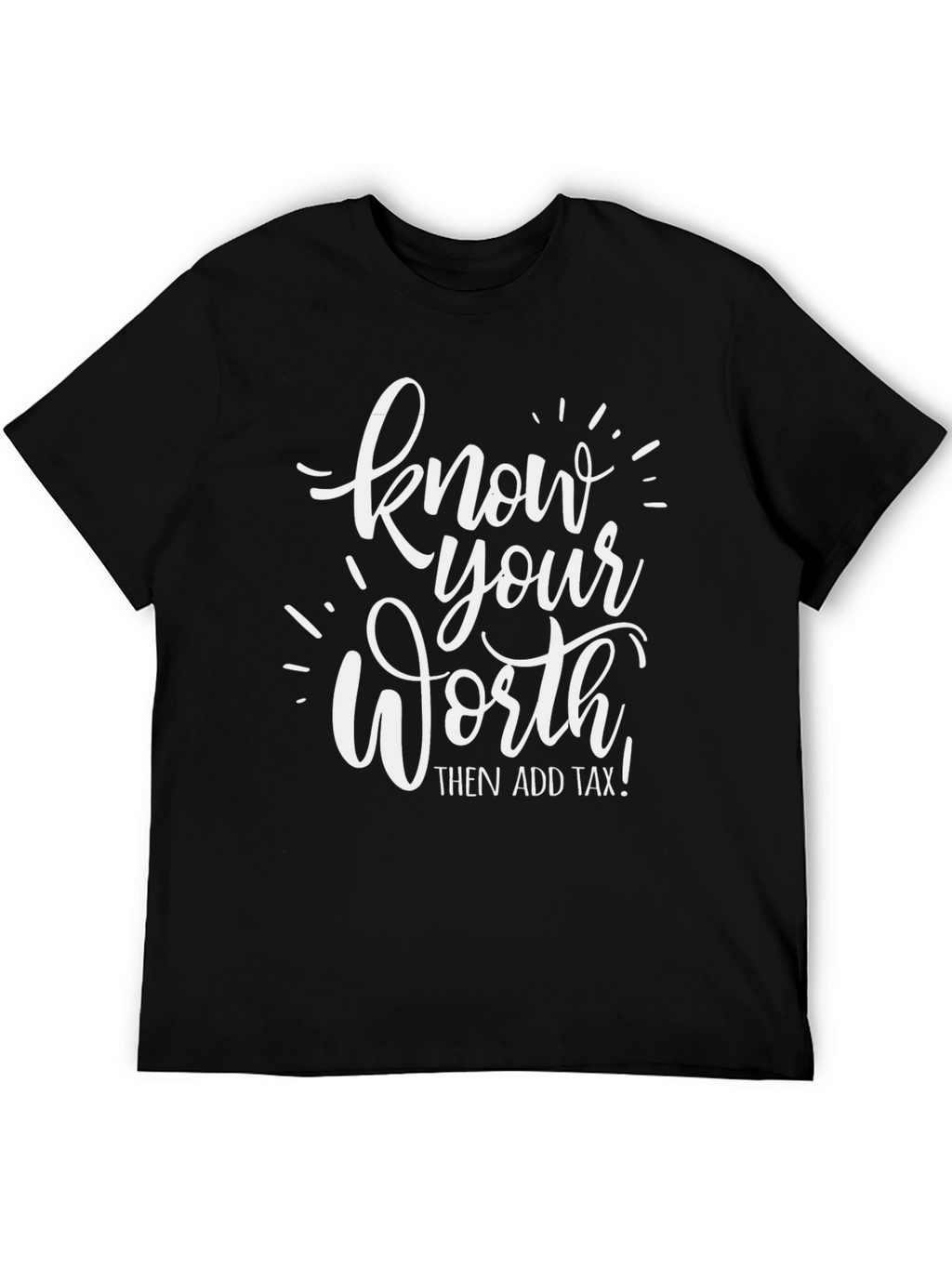 Know Your Worth T-Shirt