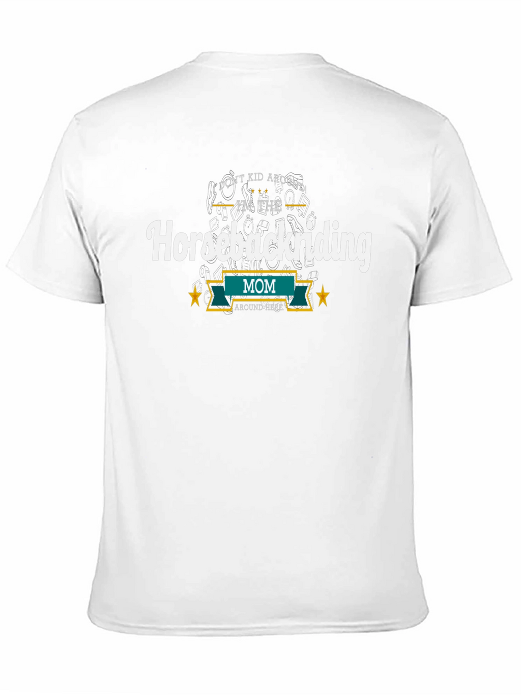 Horseback Riding Mom T-Shirt Funny Graphic Tee