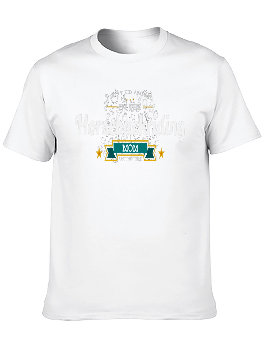 Horseback Riding Mom T-Shirt Funny Graphic Tee