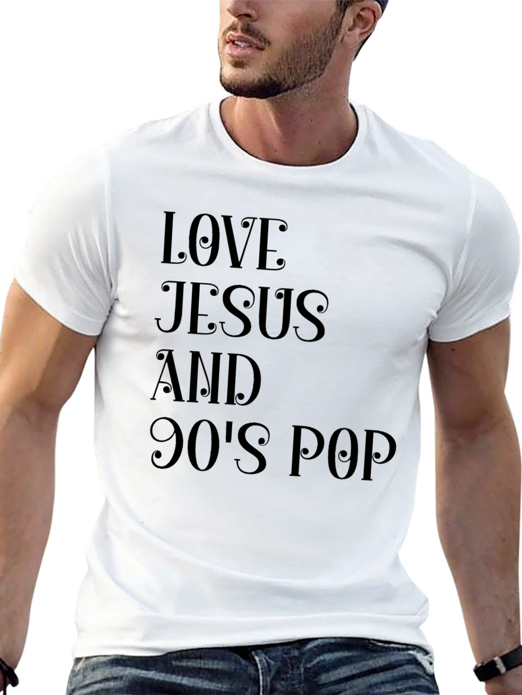 Love Jesus and 90s Pop Black T-Shirt
