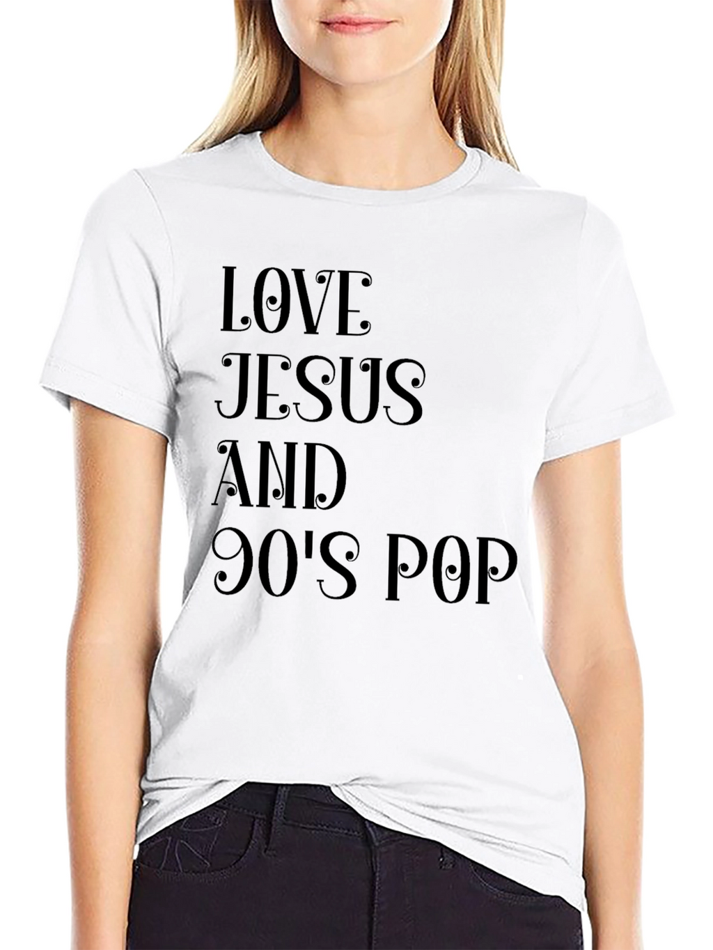 Love Jesus and 90s Pop Black T-Shirt