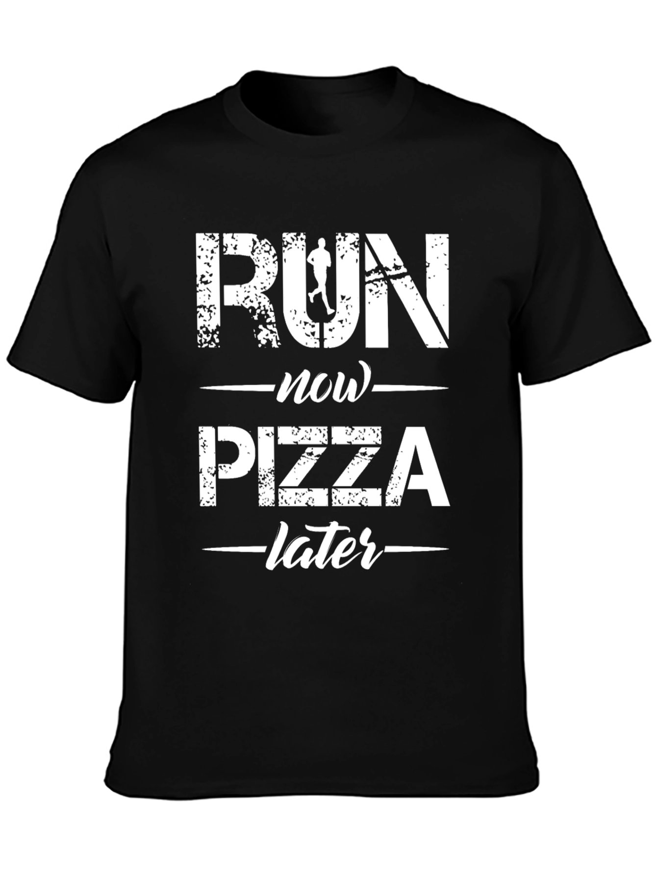 Run Now Pizza Later Graphic T-Shirt