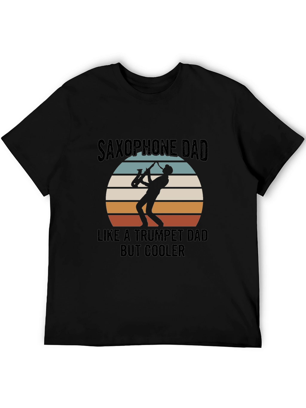Saxophone Dad T-Shirt - Cool Musician Tee