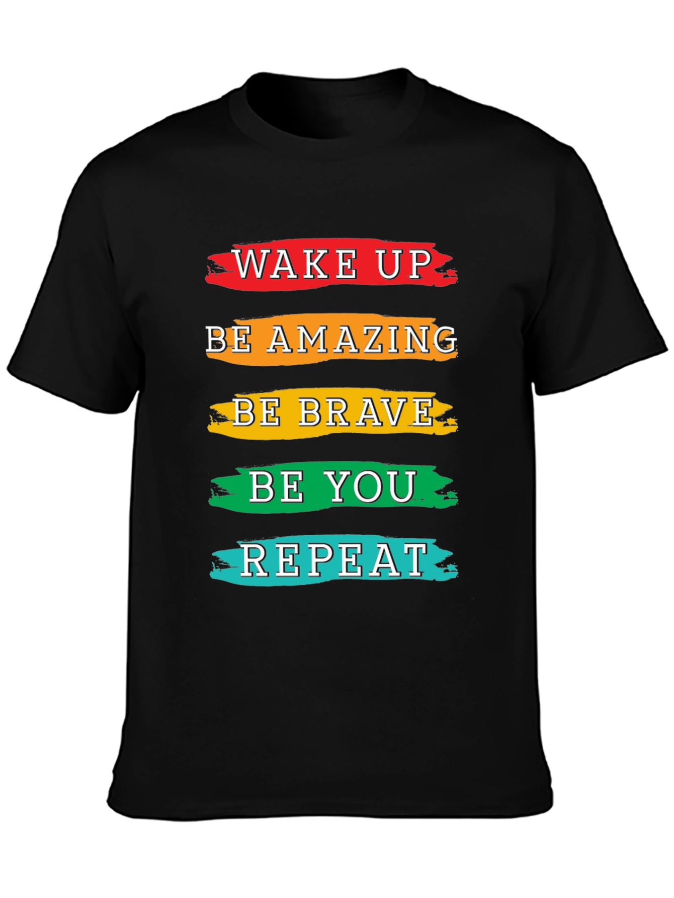 Inspirational T-Shirt: Wake Up Be Amazing