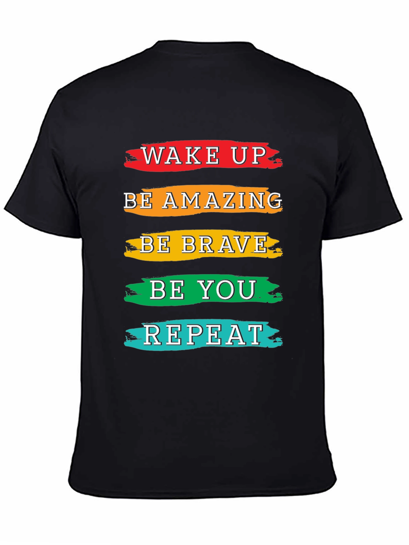Inspirational T-Shirt: Wake Up Be Amazing