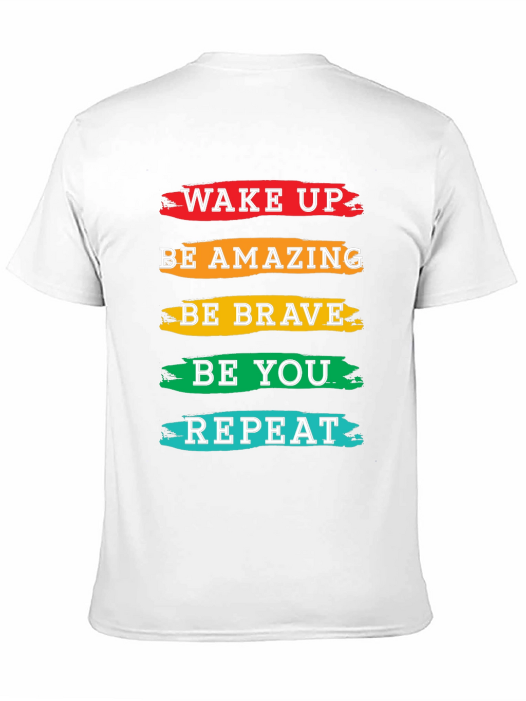 Inspirational T-Shirt: Wake Up Be Amazing