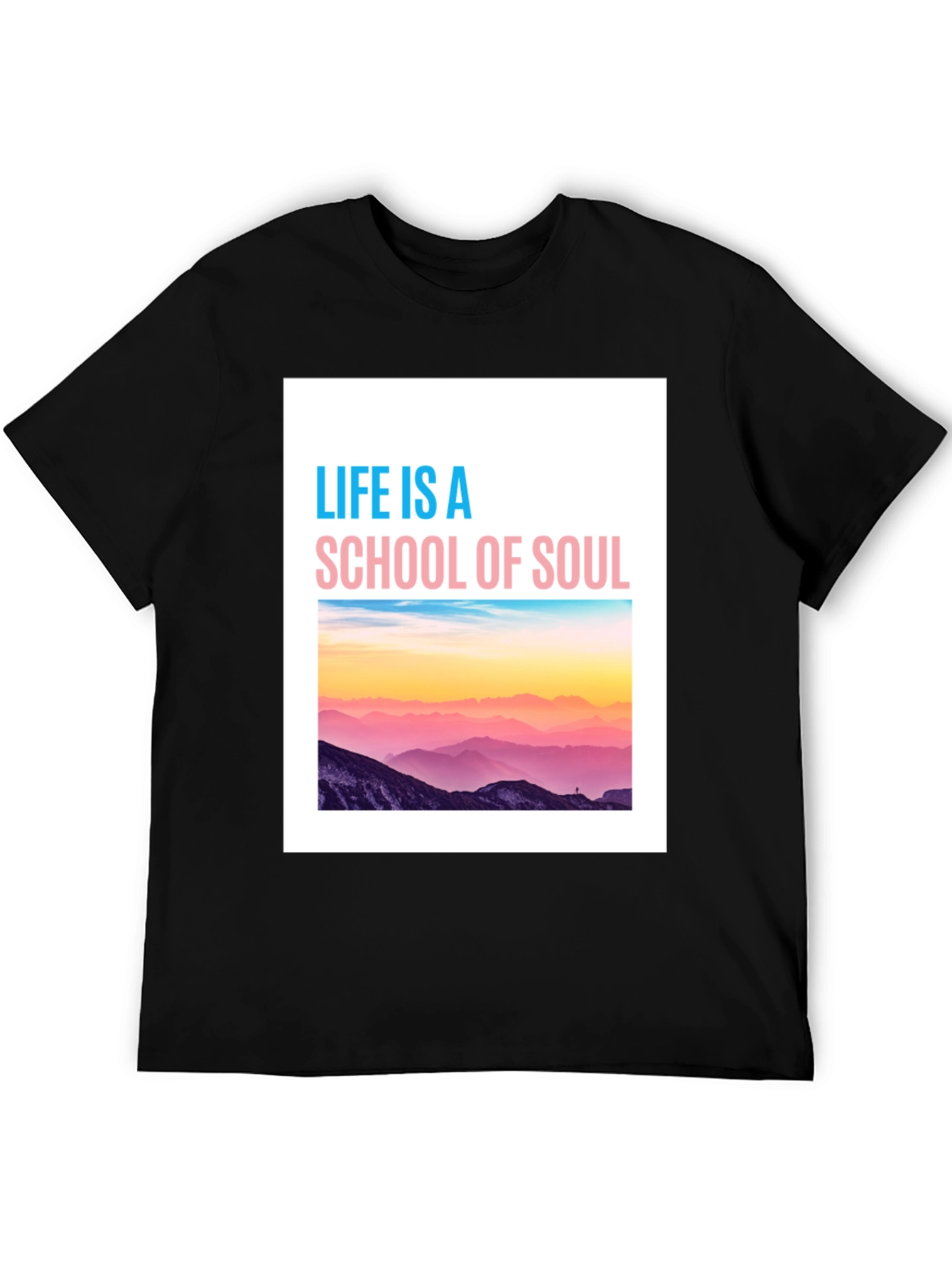 Life is a School of Soul Graphic Tee