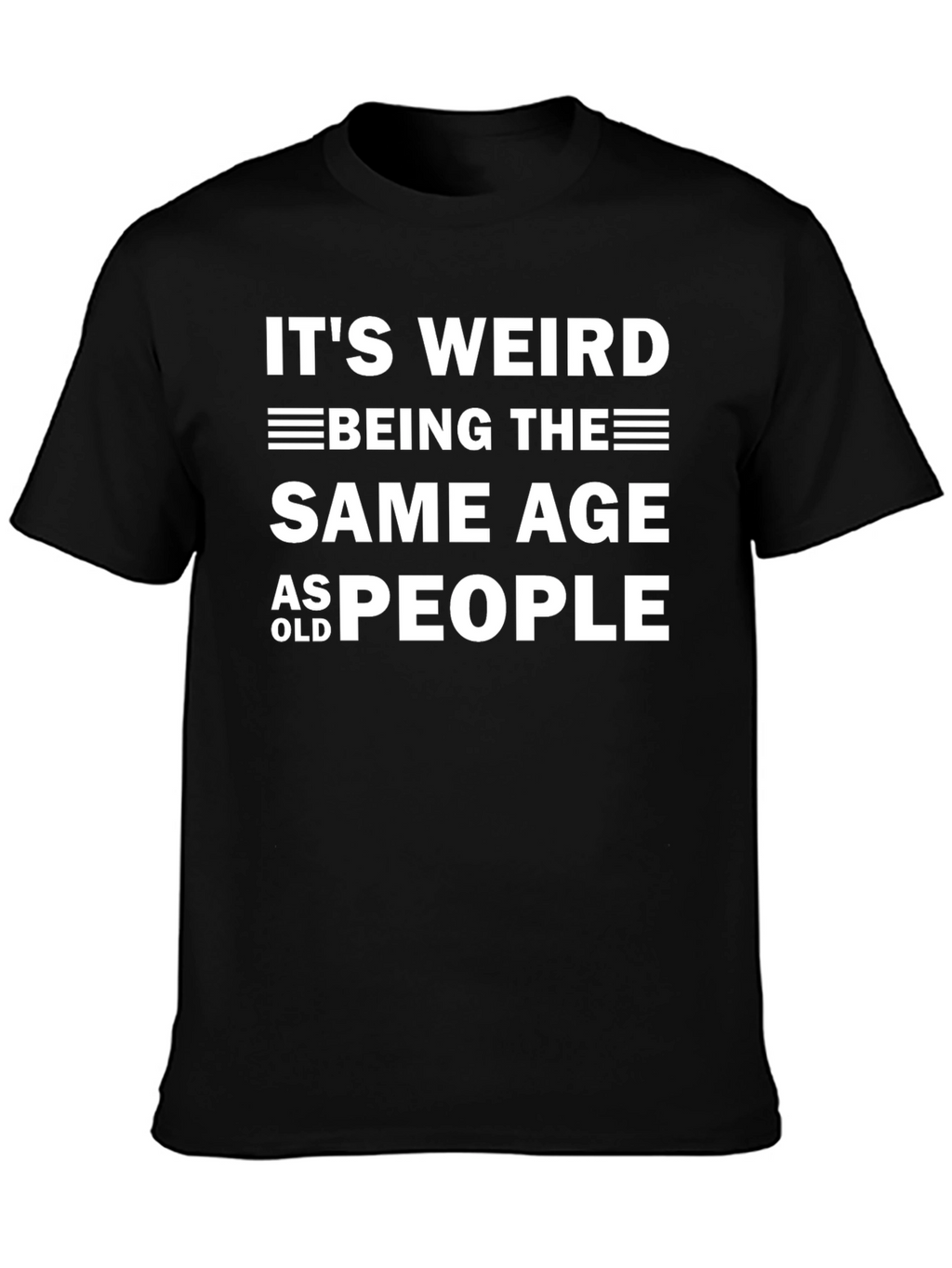 Its Weird T-Shirt