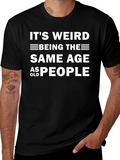 Its Weird T-Shirt