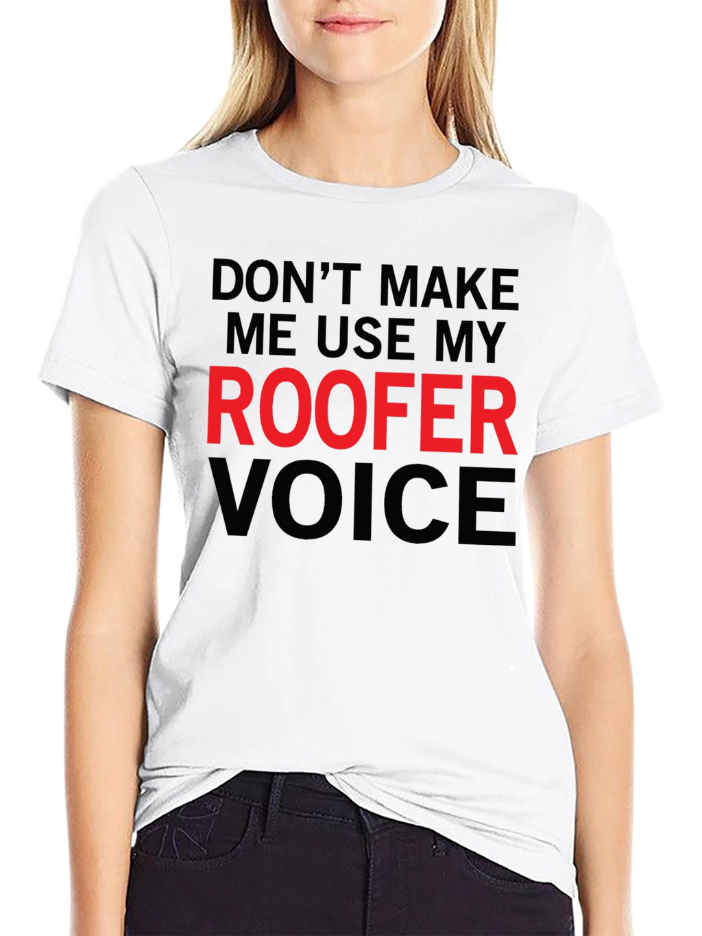 Roofer Voice Graphic T-Shirt - Funny Job Pride Tee