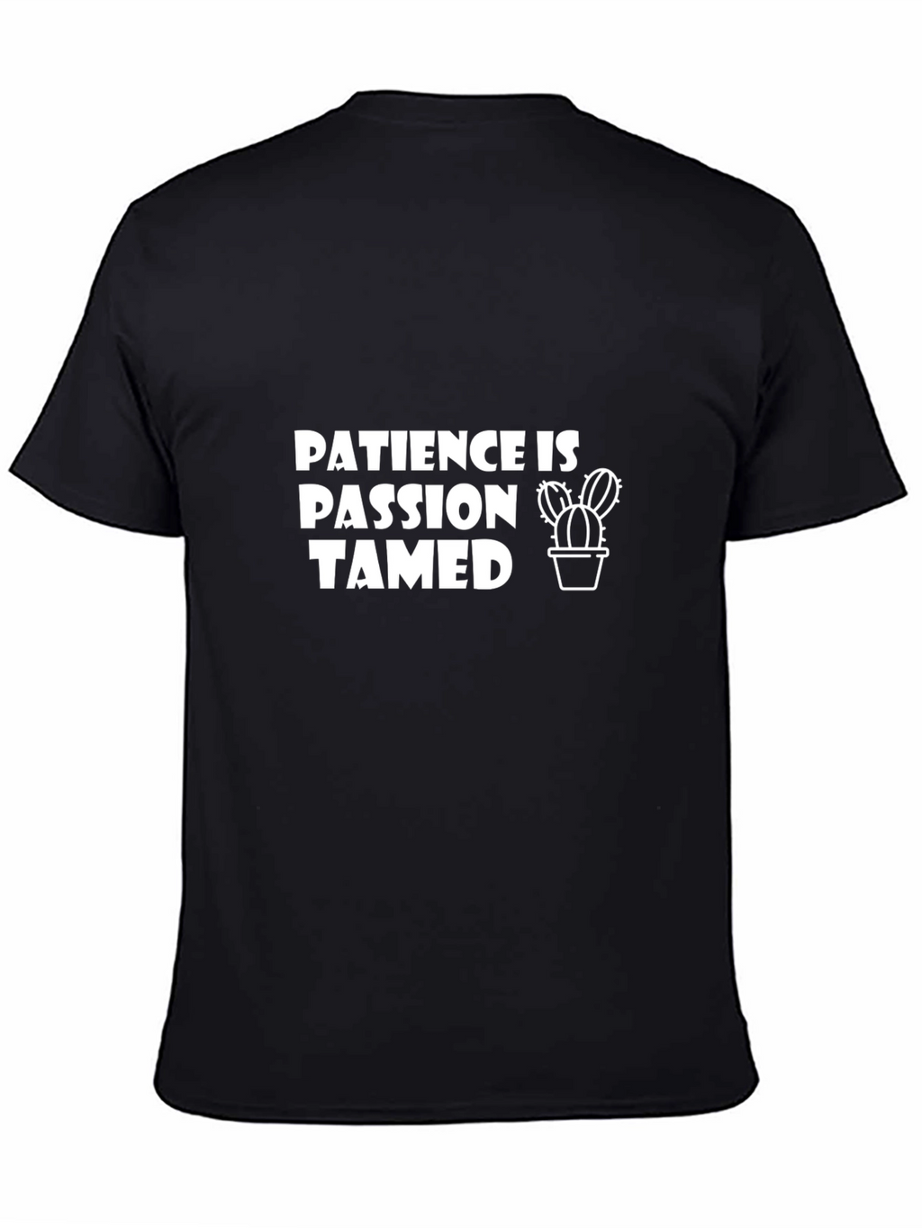 Patience is Passion Tamed T-Shirt - Black