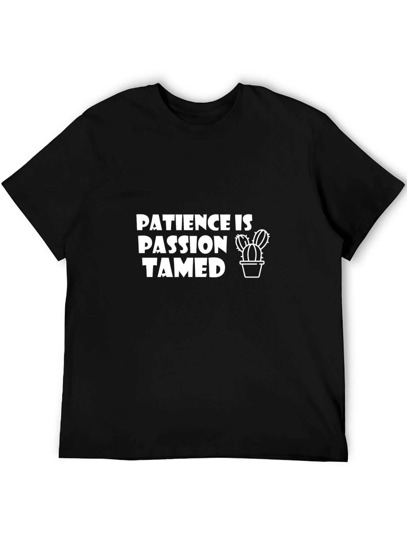 Patience is Passion Tamed T-Shirt - Black