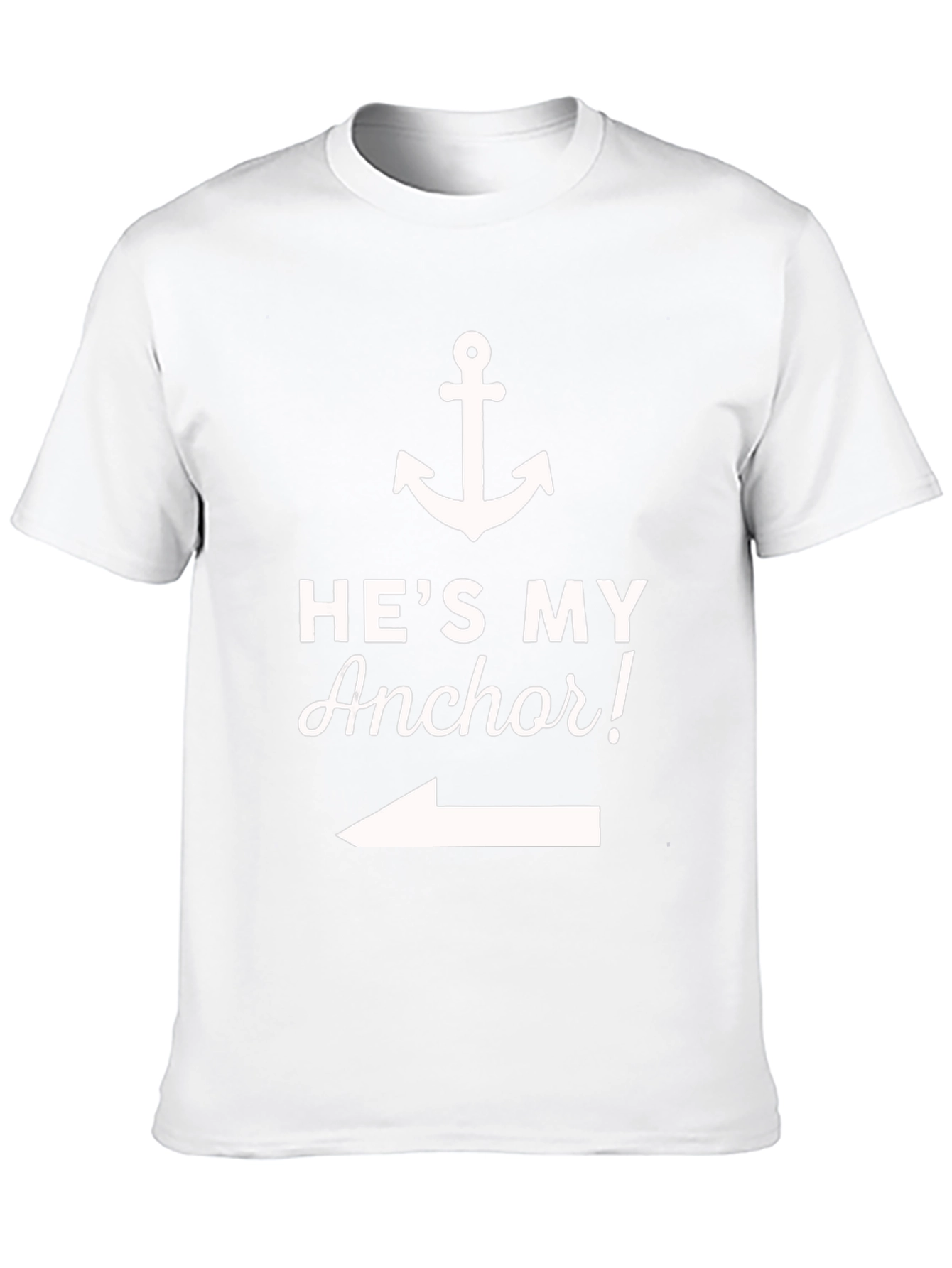 Hes My Anchor T-Shirt - Cute Couple Tee