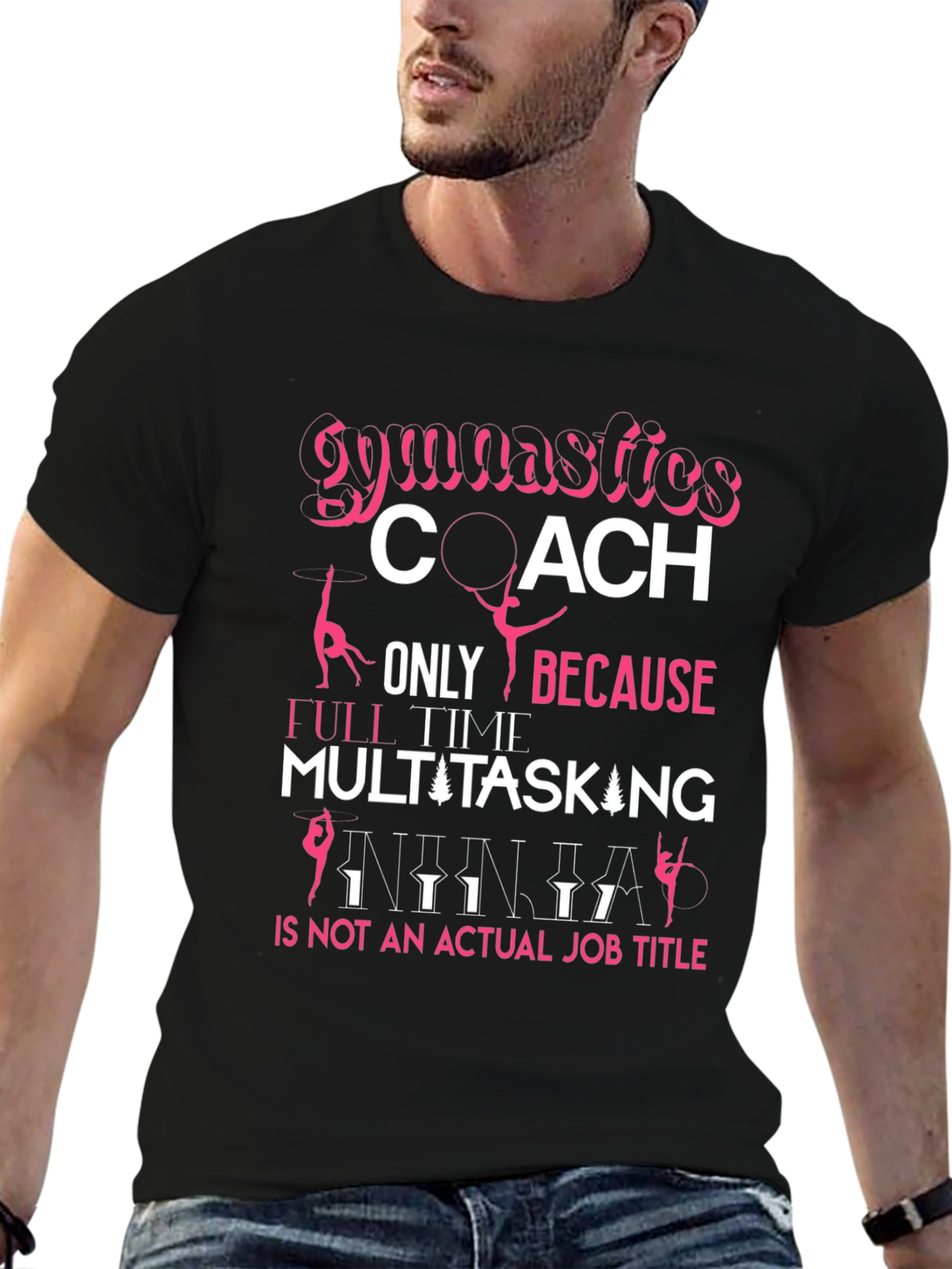Gymnastics Coach T-Shirt: Multitasking Ninja Job Title