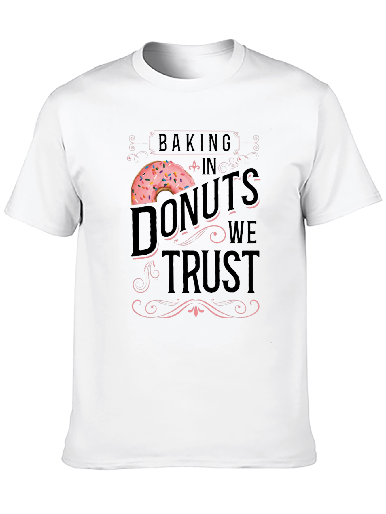 Baking Donuts We Trust T-Shirt - Black