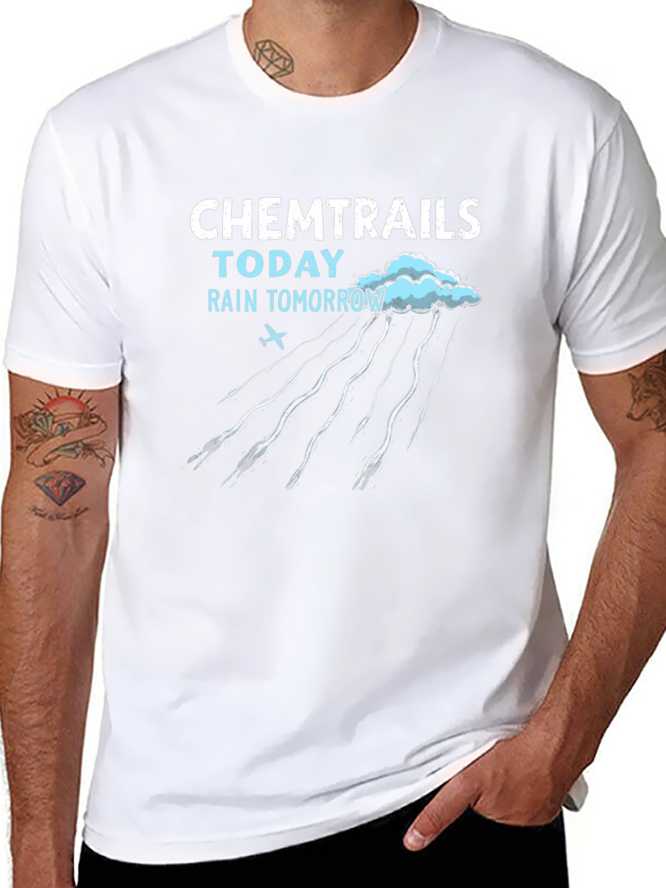 Chemtrails Today Rain Tomorrow T-Shirt