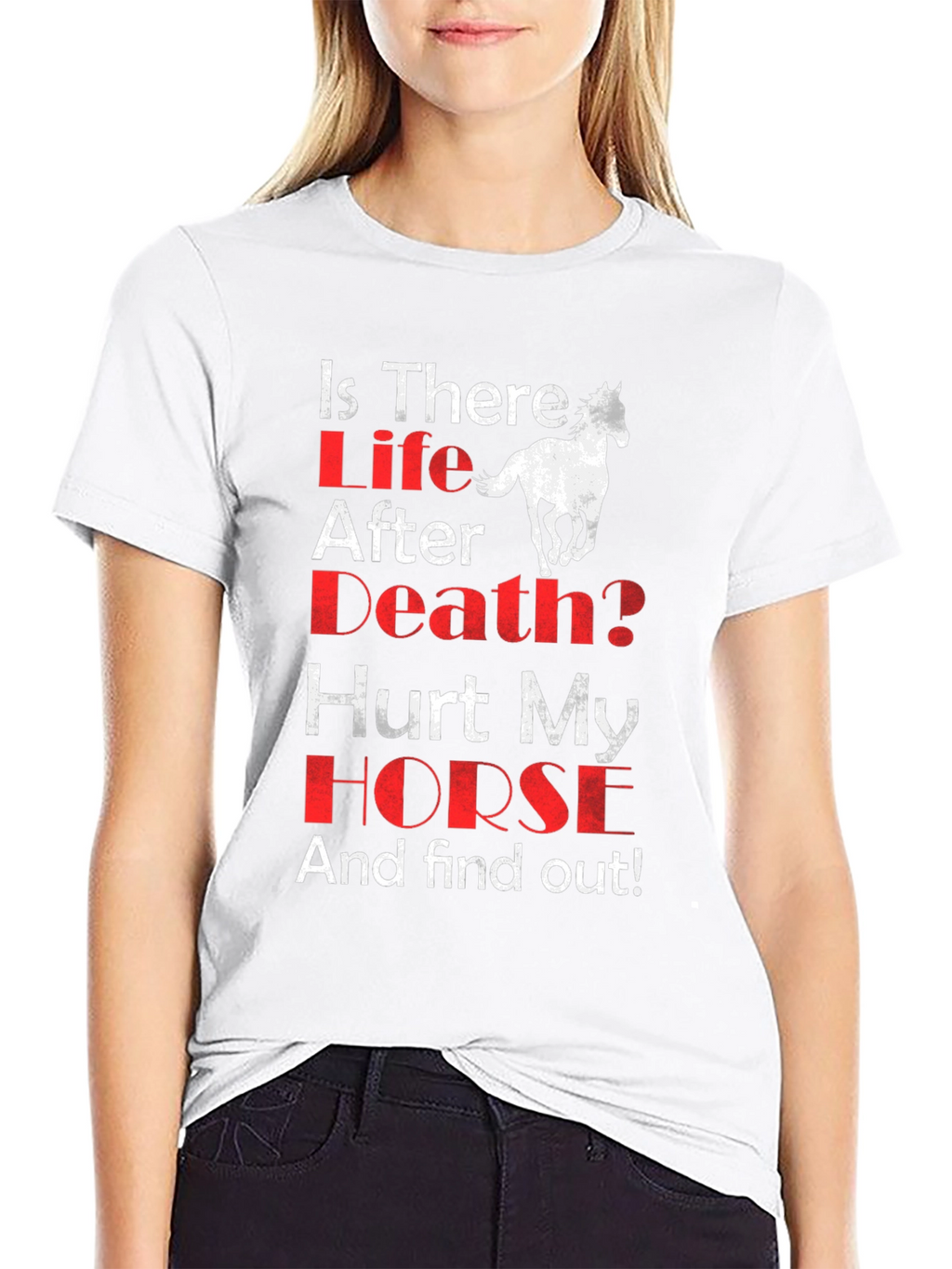 Is There Life After Death? Horse Graphic T-Shirt