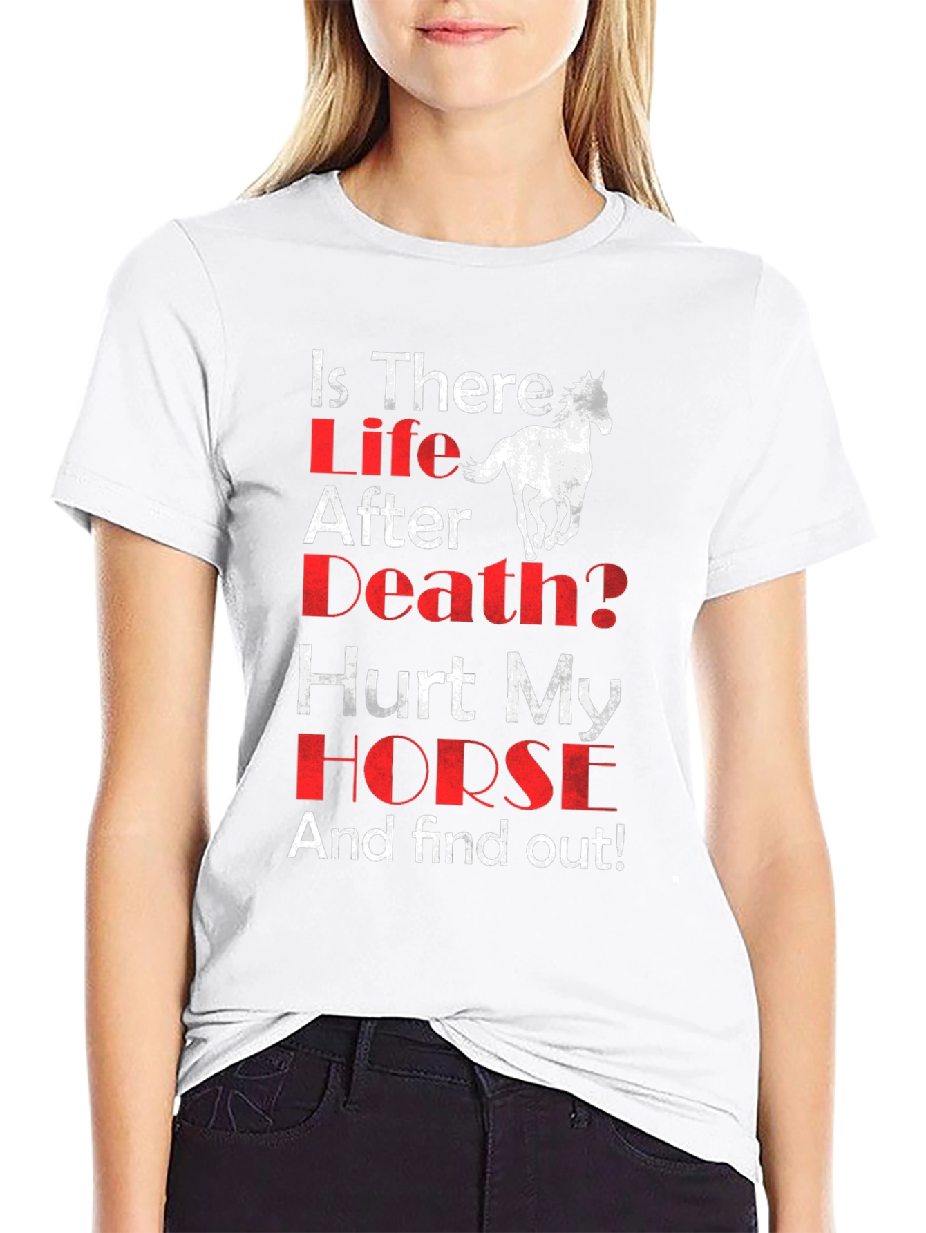 Is There Life After Death? Horse Graphic T-Shirt