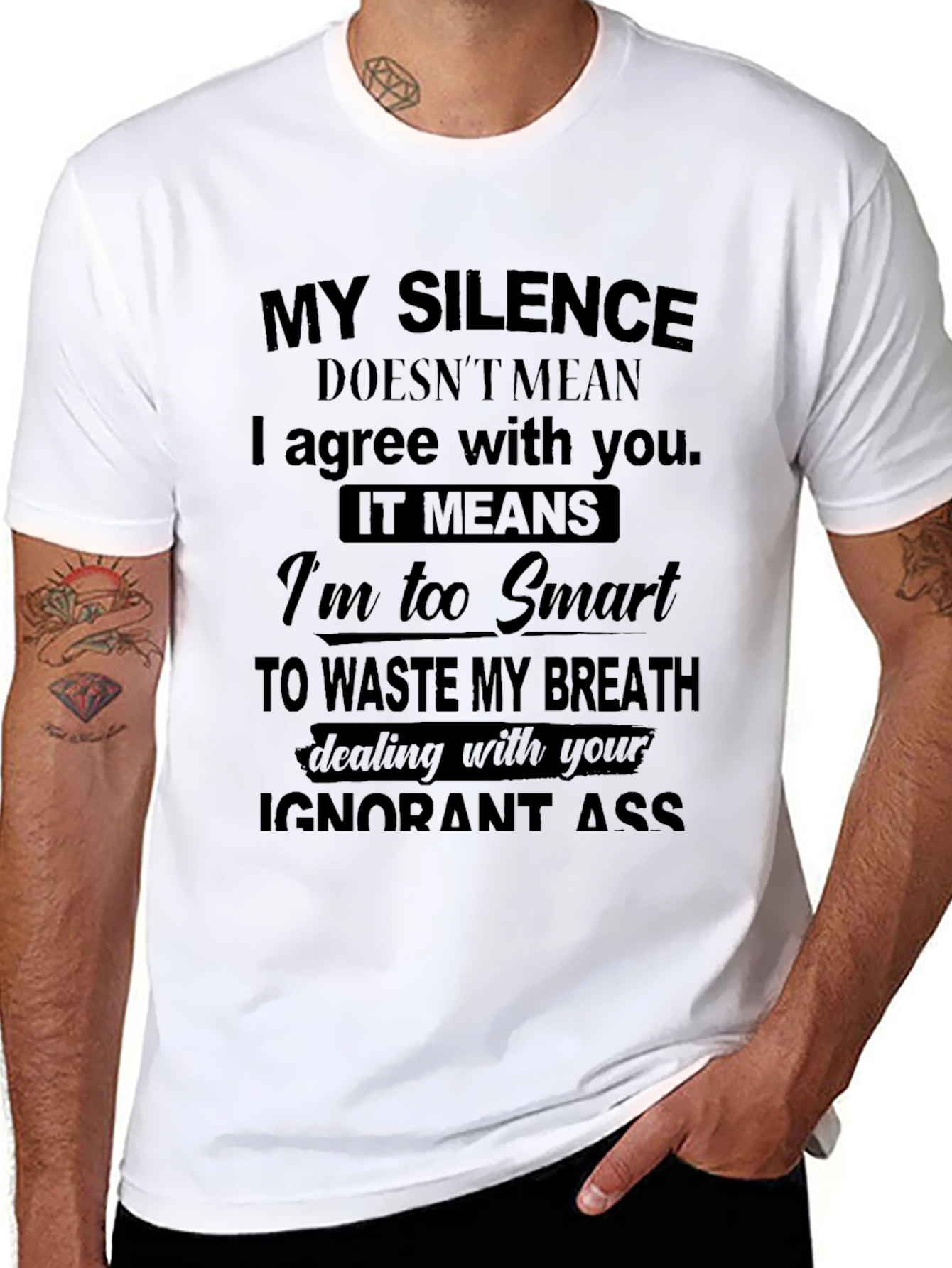 My Silence Smart Sarcastic Humor T-Shirt