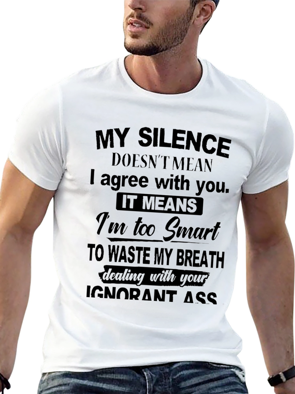 My Silence Smart Sarcastic Humor T-Shirt