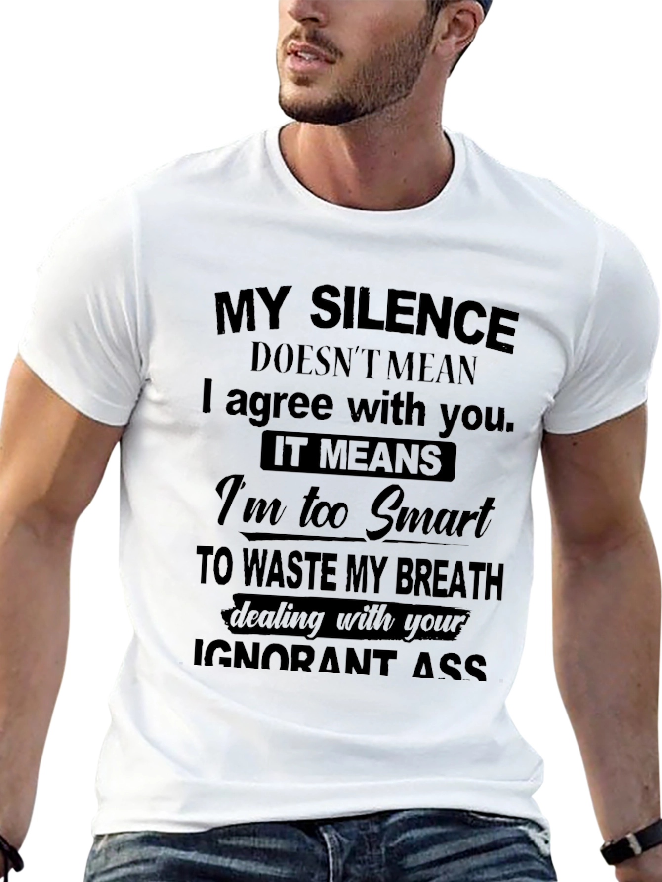 My Silence Smart Sarcastic Humor T-Shirt