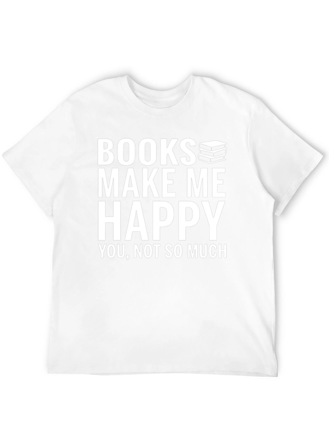 Books Make Me Happy Graphic T-Shirt
