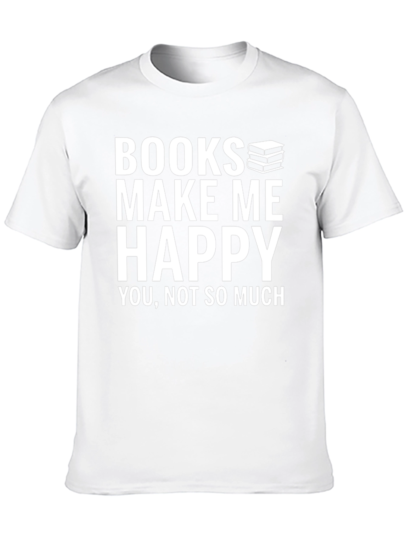 Books Make Me Happy Graphic T-Shirt