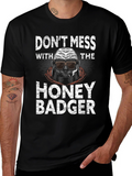 Dont Mess With The Honey Badger Graphic Tee