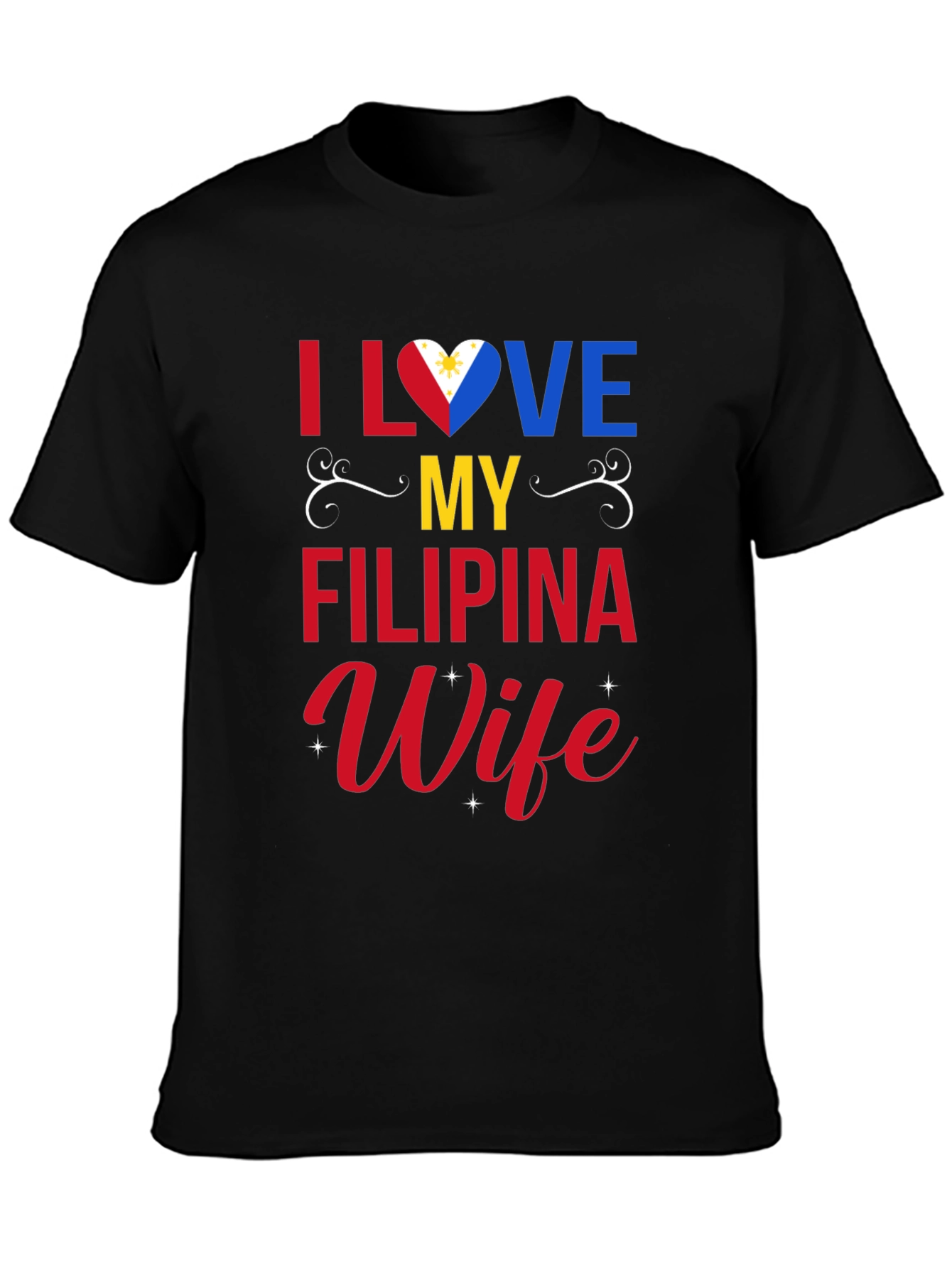I Love My Filipina Wife T-Shirt