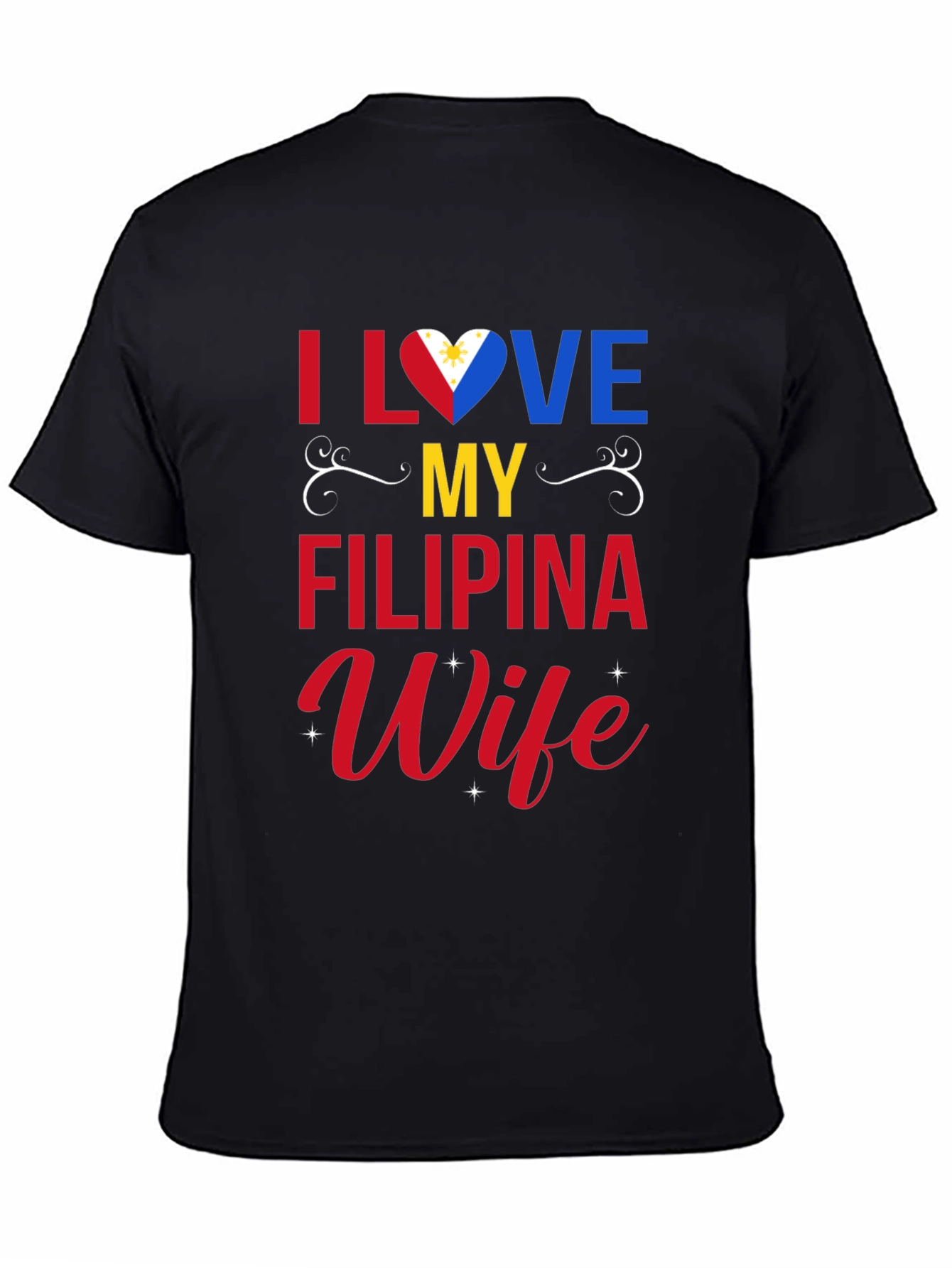 I Love My Filipina Wife T-Shirt