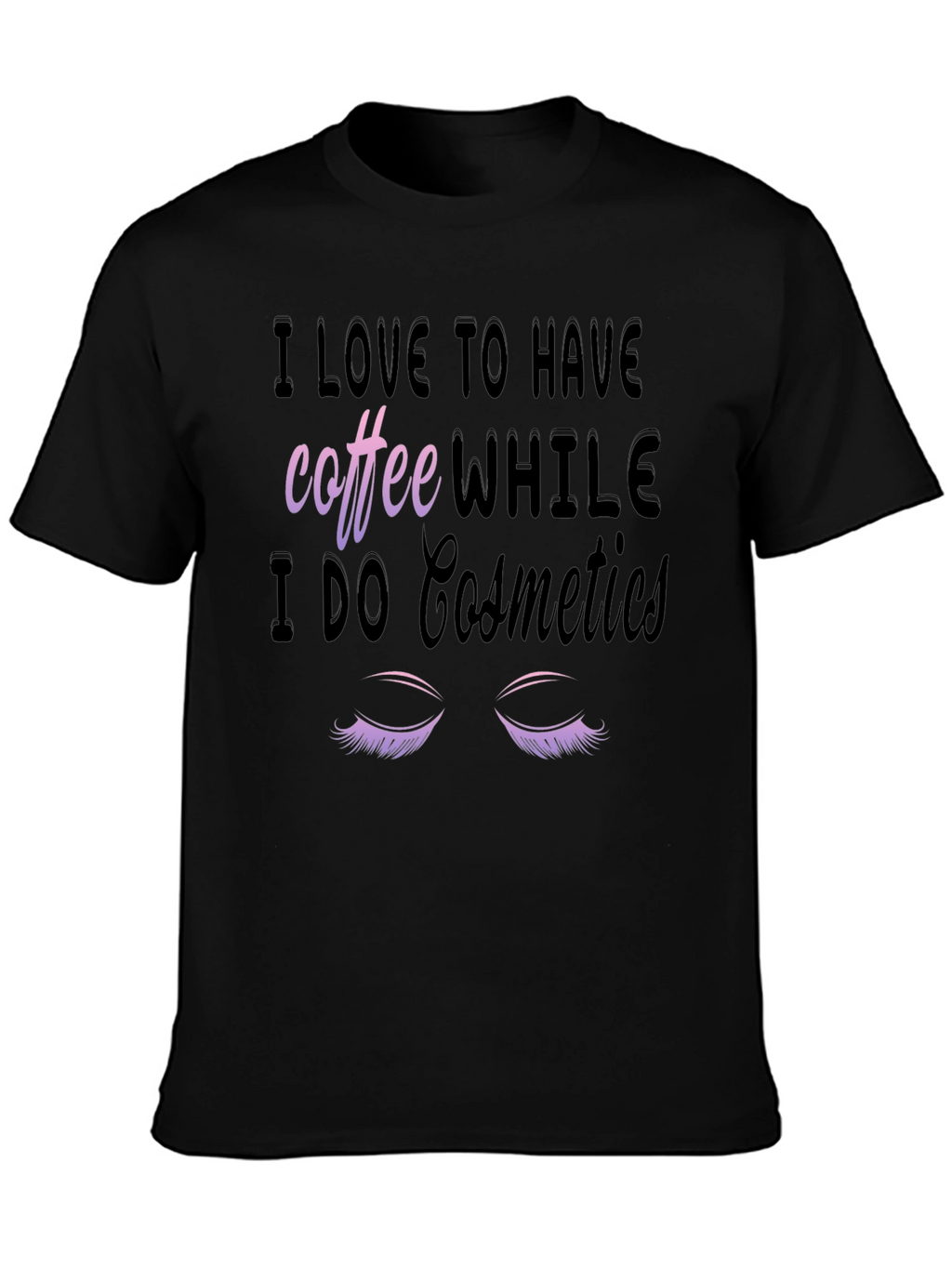 Coffee & Cosmetics Graphic Tee - Black Cotton T-Shirt