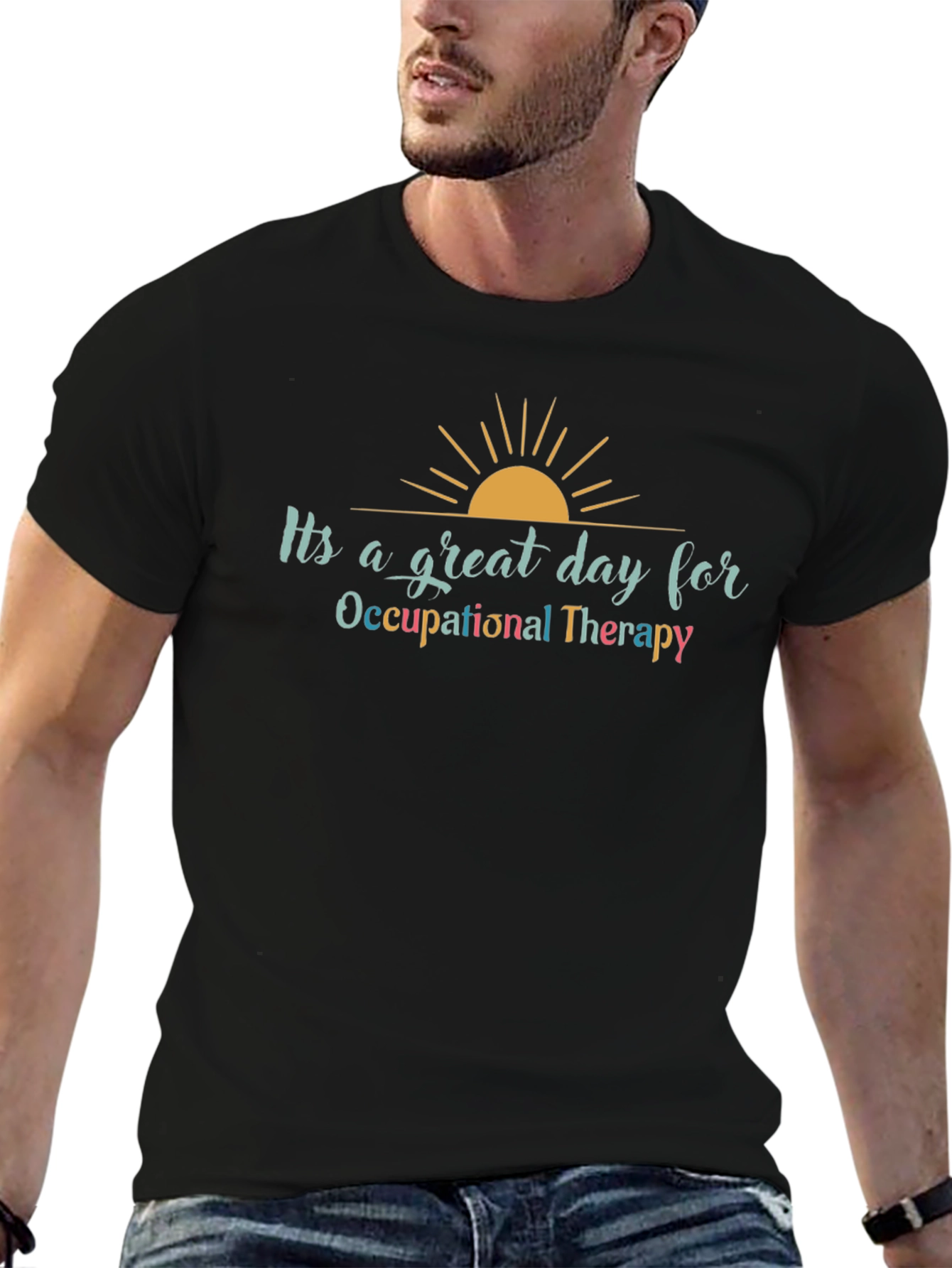 Occupational Therapy T-Shirt - Great Day