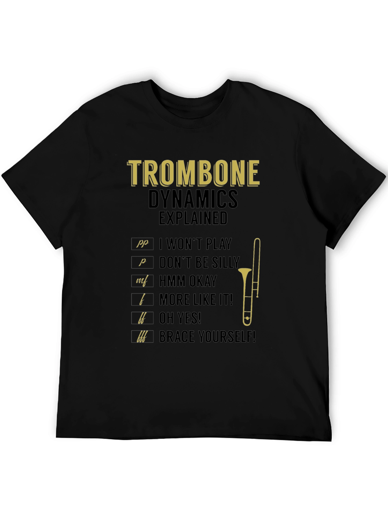 Trombone Dynamics Explained Black T-Shirt