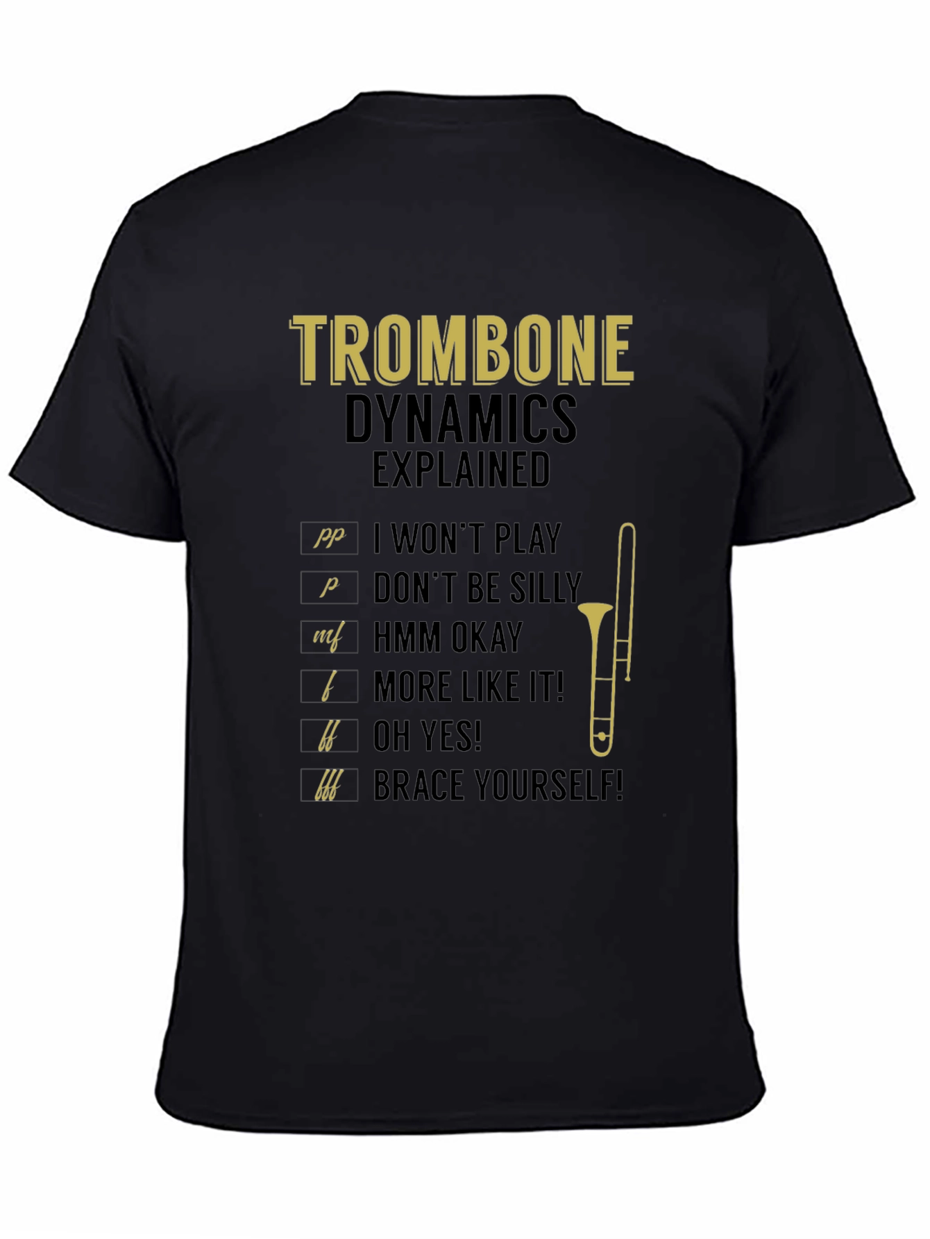 Trombone Dynamics Explained Black T-Shirt