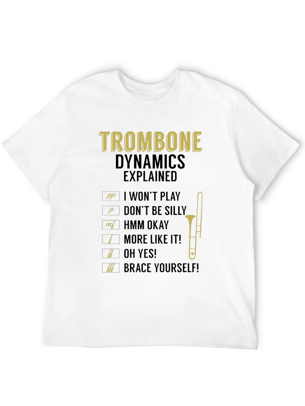 Trombone Dynamics Explained Black T-Shirt