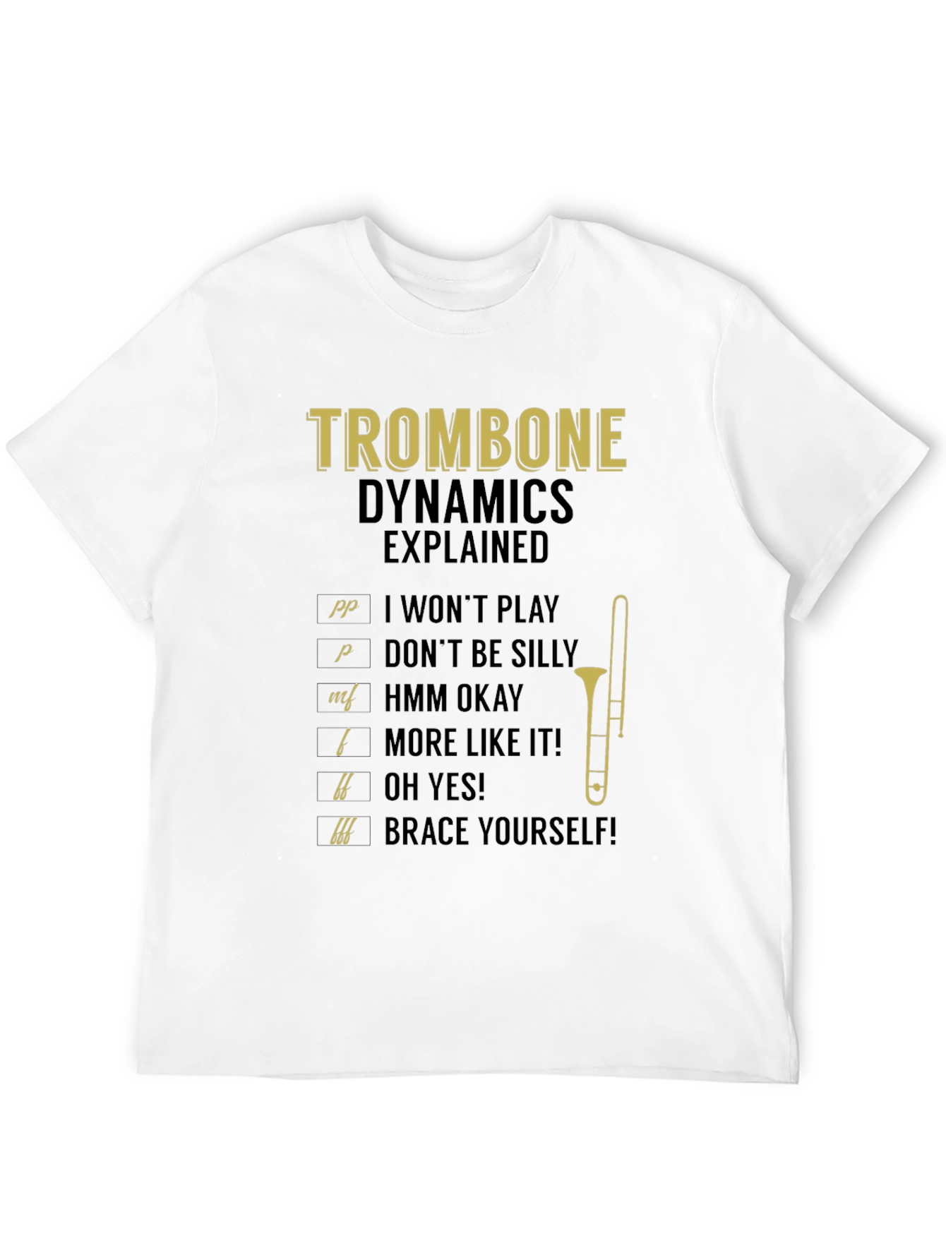 Trombone Dynamics Explained Black T-Shirt