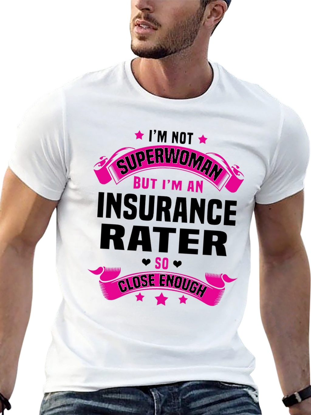 Insurance Rater T-Shirt - Superwoman Funny Gift Tee