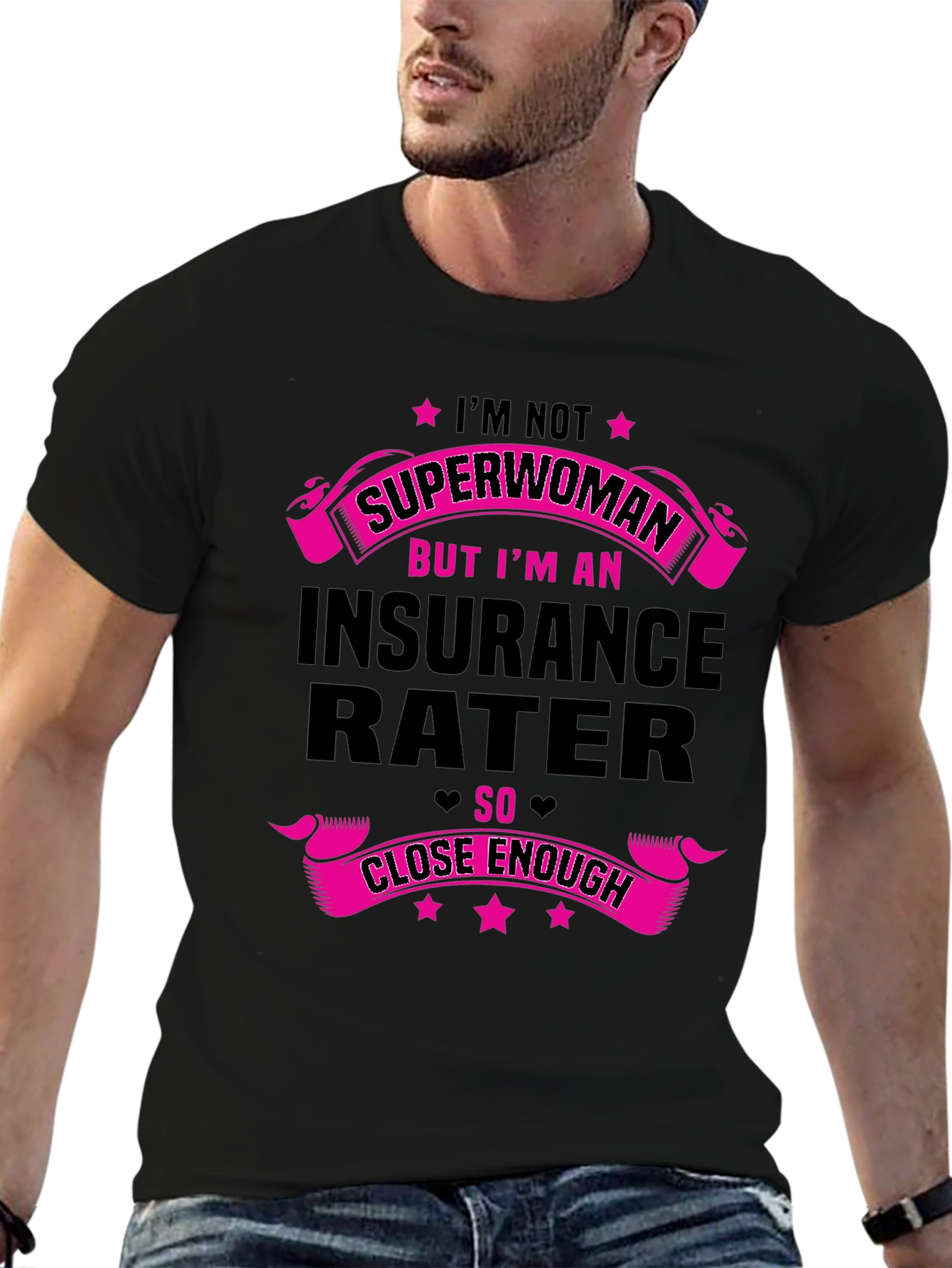 Insurance Rater T-Shirt - Superwoman Funny Gift Tee
