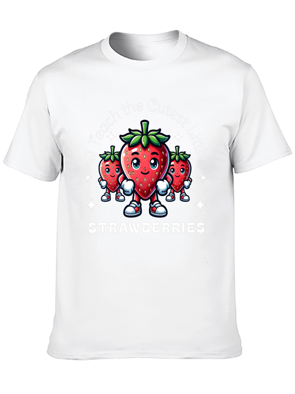 I Teach the Cutest Little Strawberries T-Shirt